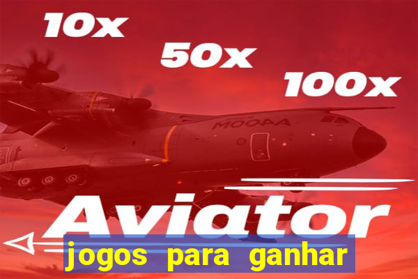 jogos para ganhar dinheiro via pix sem depositar